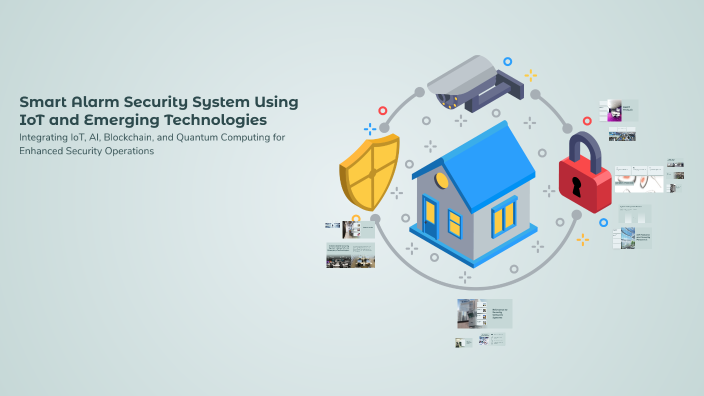 Smart Alarm Security System Using IoT and Emerging Technologies by ...
