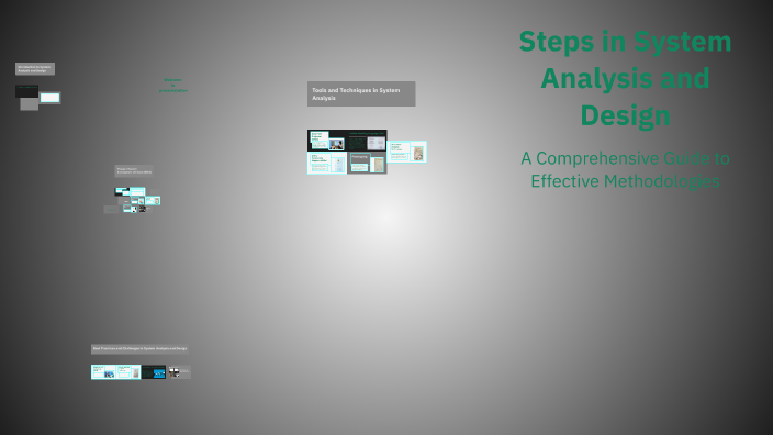 Steps in System Analysis and Design by john doe on Prezi
