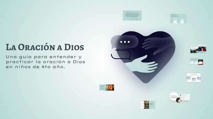 La Oración a Dios by Victor Legaria on Prezi