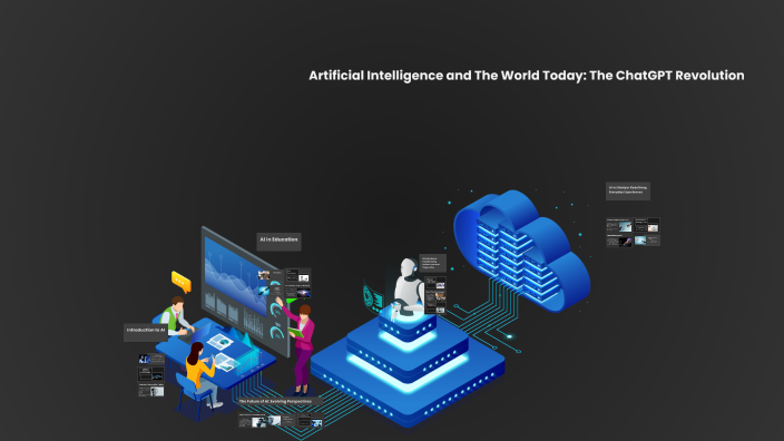 Artificial Intelligence and The World Today: The ChatGPT Revolution by ...