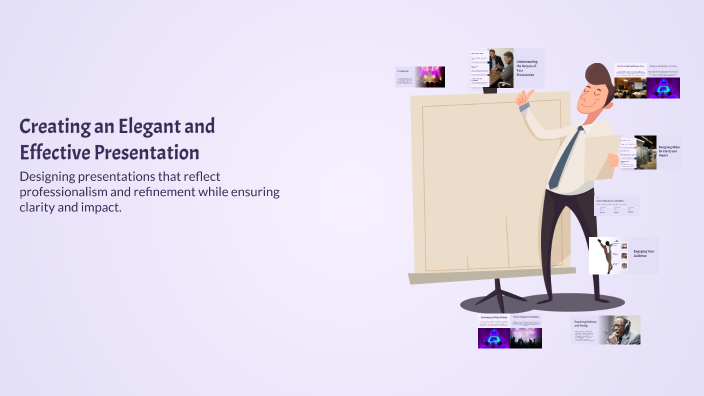 Creating an Elegant and Effective Presentation by jiya luna on Prezi
