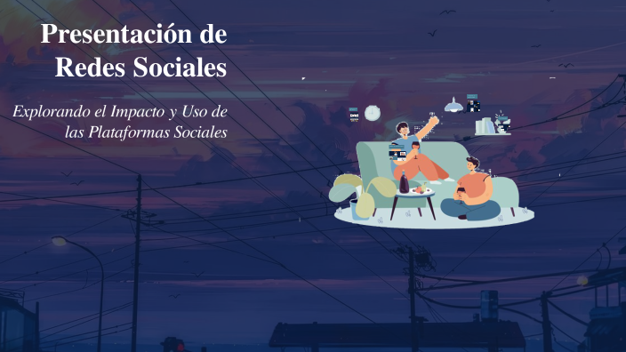 Presentación de Redes Sociales by Marina Evelyn Martínez Osorio on Prezi