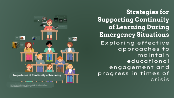 Supporting Learning Continuity Strategies for Supporting Continuity of Learning During Emergency ...