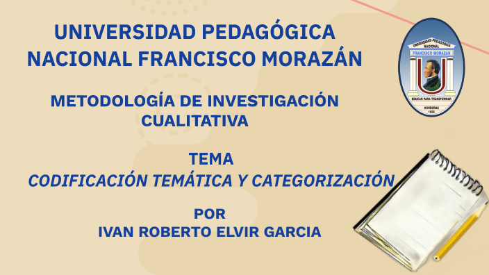 codificacion tematica y categorizacion by ivan elvir on Prezi