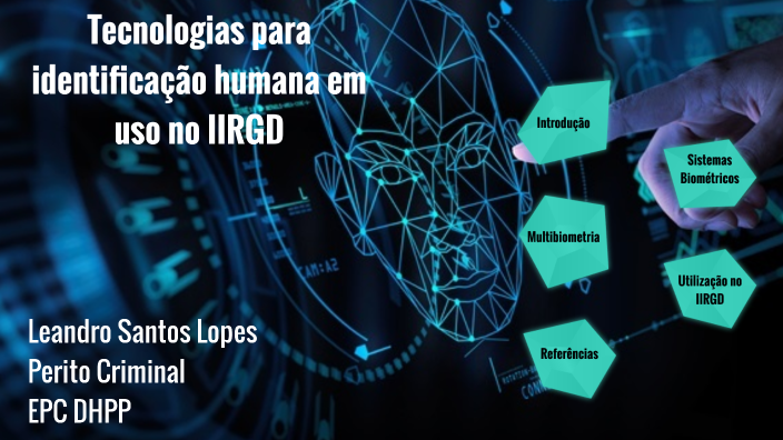 Tecnologias para a identificação humana em uso no IIRGD by Leandro ...