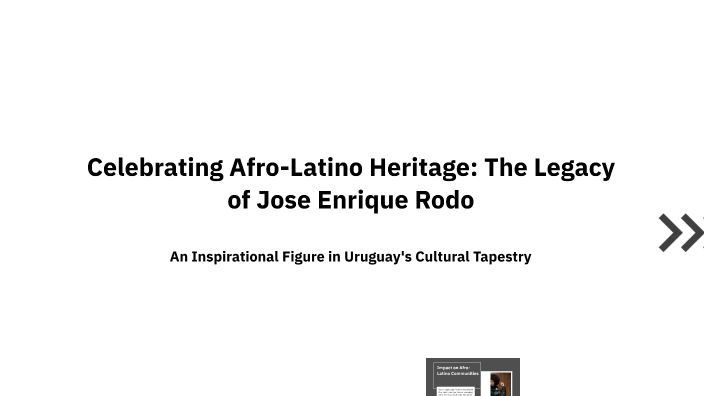 Celebrating Afro-Latino Heritage: The Legacy of Jose Enrique Rodo by ...
