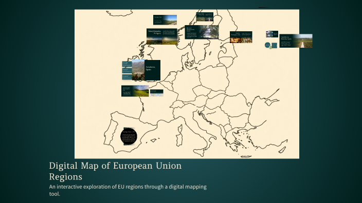 Digital Map of European Union Regions by Manuela Mallet on Prezi