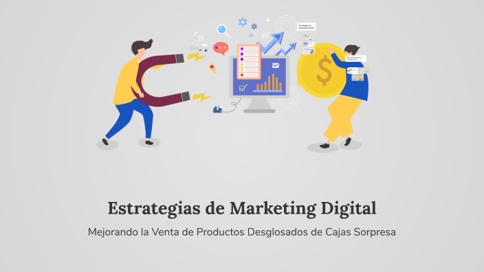 Estrategias de Marketing Digital by mi nombre on Prezi