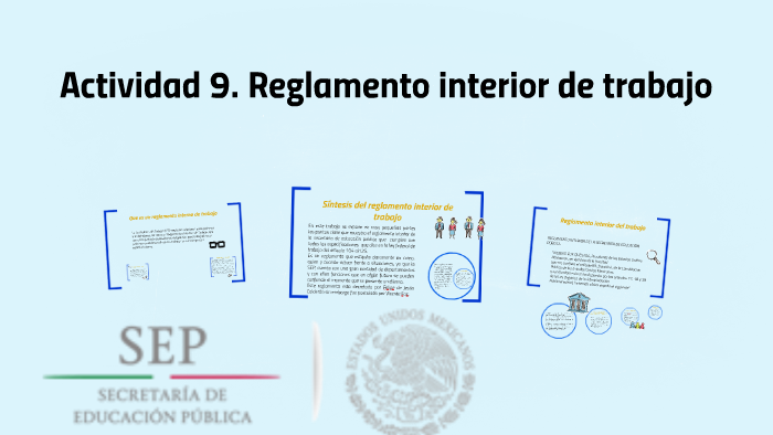 Actividad 9. Reglamento interior de trabajo by Clara Flores on Prezi
