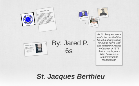 St. Jacques Berthieu by Zachary P. on Prezi