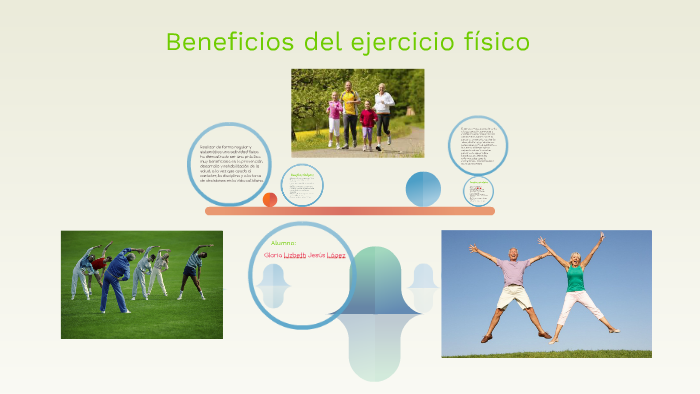 Beneficios del ejercicio físico by Gloria Lopez on Prezi