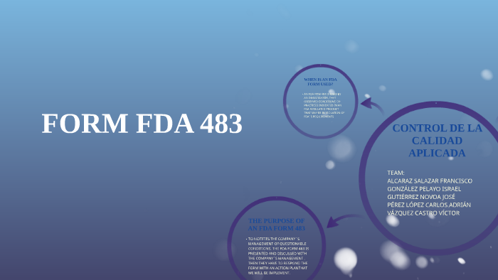 FORM FDA 483 By Francisco Alcaraz Salazar