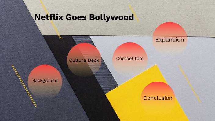 netflix goes to bollywood case study ppt