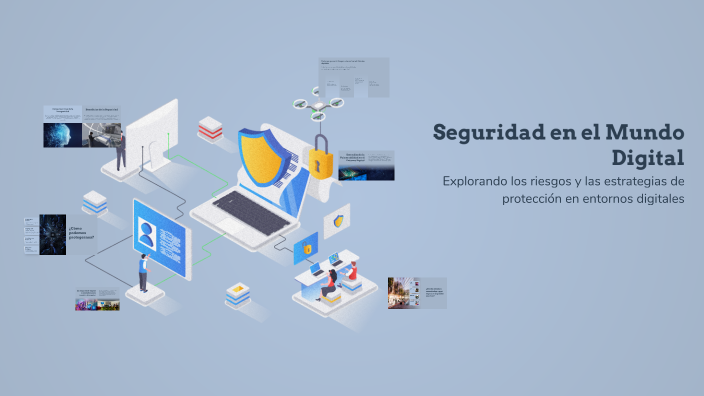 Seguridad en el Mundo Digital by Gabriella Pestana on Prezi