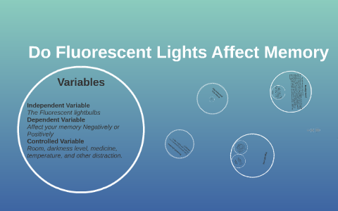 Do Fluorescent Lights Affect Memory by BWAHAHAHA I AM ONLY TIANZE NOW ...