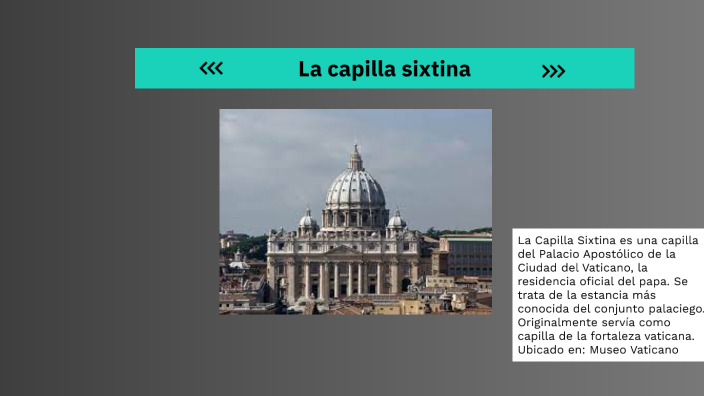 La capilla sixtina by esteban chaves on Prezi
