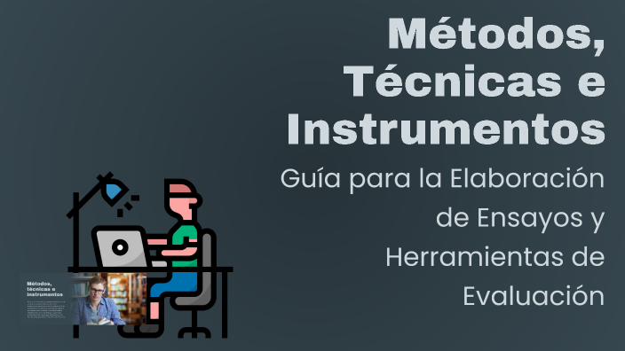 Métodos, Técnicas e Instrumentos by Juegos on Prezi