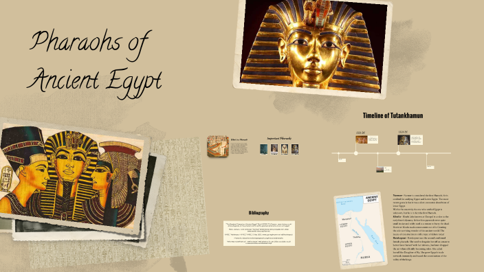 Pharaohs of Ancient Egypt by Noah Grielens on Prezi