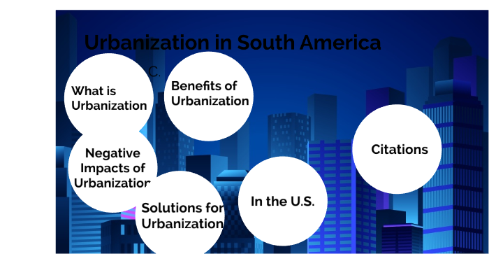 Urbanization by Andrew Cooper on Prezi