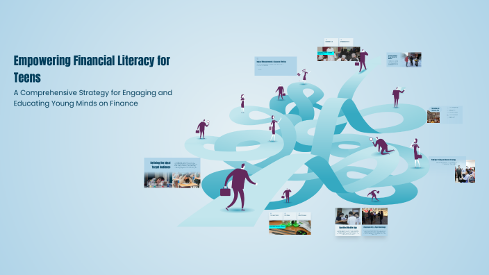 Empowering Financial Literacy for Teens by Chetanya on Prezi