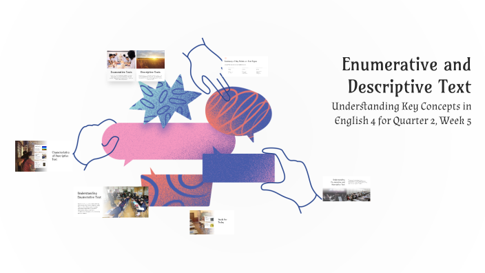 Enumerative and Descriptive Text by Katlein Hacel Pamuceno on Prezi