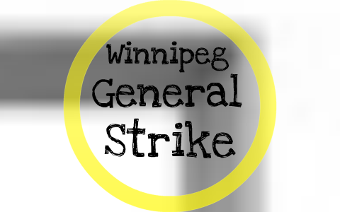 winnipeg general strike assignment