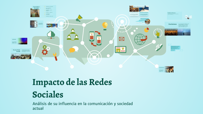 Impacto de las Redes Sociales by jose garcia on Prezi