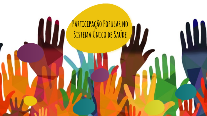 Participação Popular no SUS by Melannie Schisler on Prezi