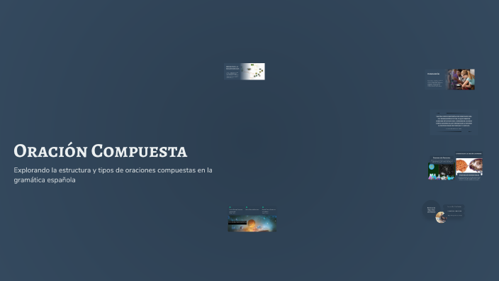 Oración Compuesta by Emily Ll on Prezi