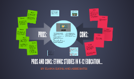 Pros And Cons Ethnic Studies In K 12 Education By Elaina Eskins