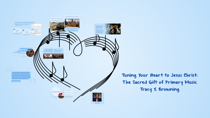 Tuning Your Heart to Jesus Christ: The Sacred Gift of Primary Music by ...