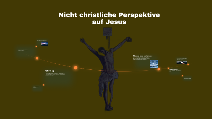 Nicht Christliche erspektive Auf Jesus By Finn Hagen On Prezi nicht-christliche-erspektive-auf-jesus-by-finn-hagen-on-prezi