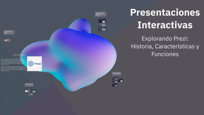 Presentaciones Interactivas by mayeli hernandez on Prezi