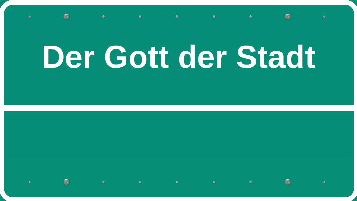 Der Gott Der Stadt Traduzione