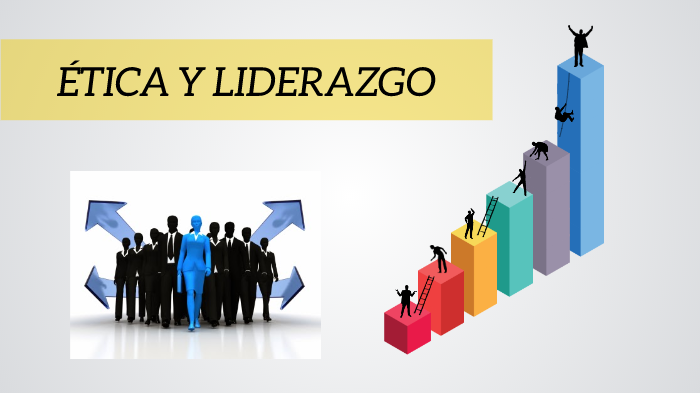 ETICA Y LIDERAZGO by sandra Elizabeth Damian y Damian on Prezi