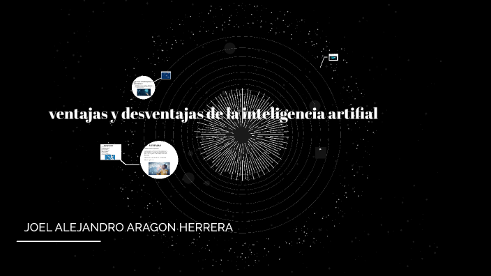 inteligencia artificial by joel alejandro aragon herrera on Prezi
