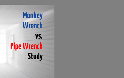 monkey wrench vs pipe wrench