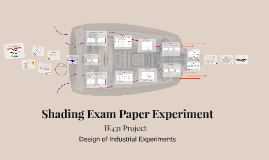 An Experiment on Shading Exam Papers by Feras Bamanie