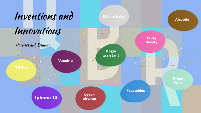 inventions and innovations by Harneet Kaur on Prezi