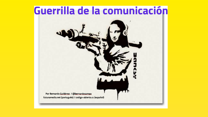 Cómo acabar con el mal : manual de guerrilla de la comunicación