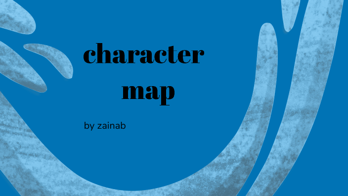 charcter map by Zainab Siyad on - Zvaoclbb2yy6y6k4i4o4f2aiv36jc3sachvcdoaizecfr3dnitcq 3 0