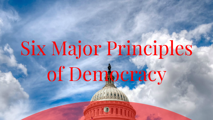 six-major-principles-of-democracy-by-gareth-robinson