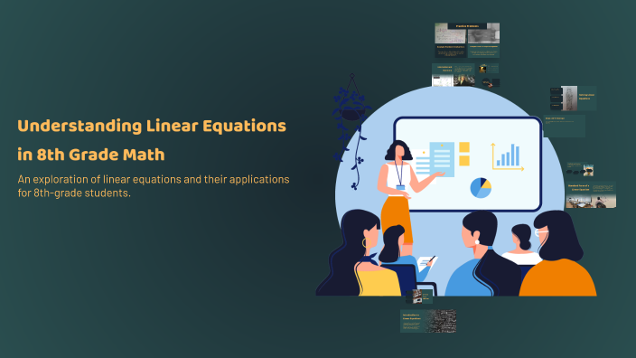 Understanding Linear Equations in 8th Grade Math by EVA MAE ROCERO on Prezi