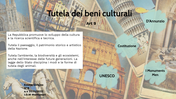 Tutela Dei Beni Culturali By Emma Girbino On Prezi