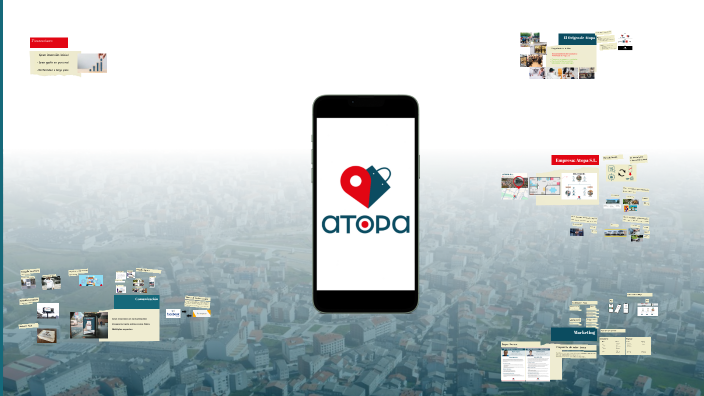 Atopa by Cesar Garcia de Searez Lantes on Prezi
