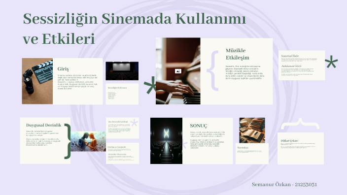 Sessizliğin Sinemada Kullanımı ve Etkileri(5dk) by Semanur Özkan on Prezi