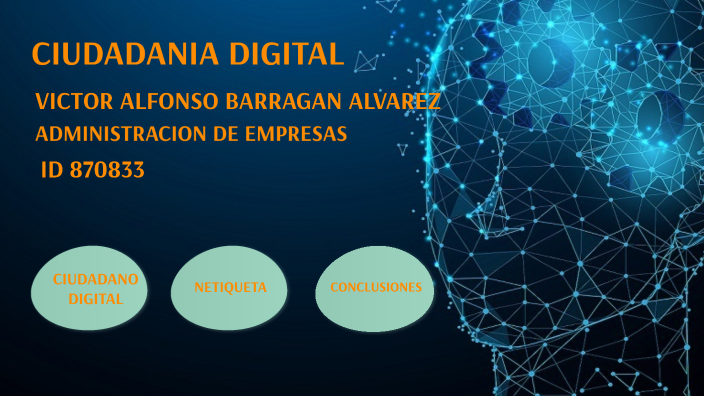 CIUDADANIA DIGITAL 1 by Victor Alfonso Barragan Alvarez on Prezi