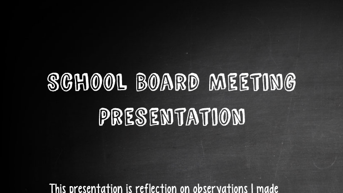 school board meeting presentation