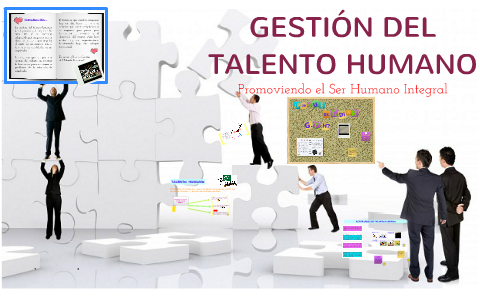 Gestion del Talento Humano by Kattalina Algarin on Prezi