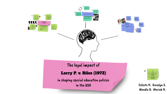 Larry Riles Larry P. v. Riles (1972) - Mariah, Karalyn, Celeste, Mandie by Mariah ...